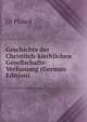 Geschichte der Christlich-kirchlichen Gesellschafts-Verfassung (German Edition), GJ Planck 