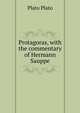 Protagoras, with the commentary of Hermann Sauppe, Plato Plato 