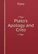 Plato's Apology and Crito, Plato 