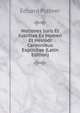Notiones Iuris Et Iustitiae Ex Homeri Et Hesiodi Carminibus Explicitae (Latin Edition), Eduard Platner 