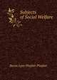 Subjects of Social Welfare, Baron Lyon Playfair Playfair 