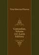 Comoediae, Volume 141 (Latin Edition), Titus Maccius Plautus 