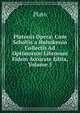 Platonis Opera: Cum Scholiis a Ruhnkenio Collectis Ad Optimorum Librorum Fidem Accurate Edita, Volume 5, Plato 