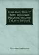 Fred. Guil. Ehrenf: Rosti Opuscula Plautina, Volume 2 (Latin Edition), Titus Maccius Plautus 