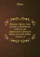 Platonis Opera: Cum Scholiis a Ruhnkenio Collectis Ad Optimorum Librorum Fidem Accurate Edita, Volume 4, Plato 