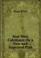 Beer Duty Calculator On a New and Improved Plan, Hans Platt 