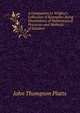 A Companion to Wrigley's Collection of Examples: Being Illustrations of Mathematical Processes and Methods of Solution, John Thompson Platts 