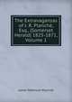 The Extravaganzas of J. R. Planche, Esq., (Somerset Herald) 1825-1871, Volume 1, James Robinson Planche? 