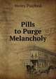 Pills to Purge Melancholy, Henry Playford 