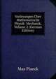 Vorlesungen Uber Mathematische Physik: Mechanik, Volume 2 (German Edition), Max Planck 