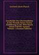 Geschichte Des Christenthums in Der Periode Seiner Ersten Einfuhrung in Die Welt Durch Jesum Und Die Apostel, Volume 1 (German Edition), Gottlieb Jakob Planck 
