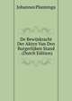 De Bewijskracht Der Akten Van Den Burgerlijken Stand . (Dutch Edition), Johannes Plantenga 