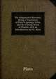 The Judgment of Socrates: Being a Translation of Plato'S Apology, Crito, and the Closing Scene of Phaedo. with an Introduction by P.E. More, Plato 