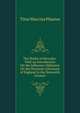 The Birthe of Hercules: With an Introduction On the Influence Ofplautus On the Dramatic Literature of England in the Sixteenth Century, Titus Maccius Plautus 