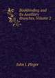 Bookbinding and Its Auxiliary Branches, Volume 2, John J. Pleger 