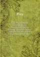Caii Plinii Caecilii Secundi Opera: Panegyricus Nervae Trajano Augustus Dictus. Lobrede Auf Den Kaiser Trajan (Latin Edition), Pliny 