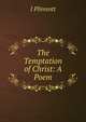 The Temptation of Christ: A Poem, I Plimsott 