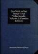 Das Weib in Der Natur- Und Volkerkunde, Volume 2 (German Edition), Hermann Heinrich Ploss 