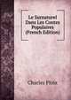 Le Surnaturel Dans Les Contes Populaires (French Edition), Charles Ploix 