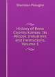 History of Reno County, Kansas: Its People, Industries and Institutions, Volume 1, Sheridan Ploughe 