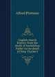 English church history, from the death of Archbishop Parker to the death of King Charles I, Alfred Plummer 