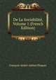 De La Sociabilite, Volume 1 (French Edition), Francois-Andre-Adrien Pluquet 