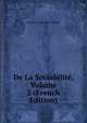 De La Sociabilite, Volume 2 (French Edition), Francois-Andre-Adrien Pluquet 