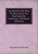 Le Roman De Rou Et Des Ducs De Normandie, Volume 2 (French Edition), Auguste Le Prevost 