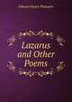 Lazarus and Other Poems, Edward Hayes Plumptre 