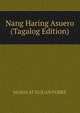 Nang Haring Asuero (Tagalog Edition), MARIA AT NI JUAN POBRE 