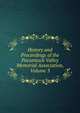 History and Proceedings of the Pocumtuck Valley Memorial Association, Volume 3, 