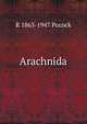 Arachnida, R 1863-1947 Pocock 