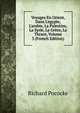 Voyages En Orient, Dans L'egypte, L'arabie, La Palestine, La Syrie, La Gr?ce, La Thrace, Volume 3 (French Edition), Richard Pococke 