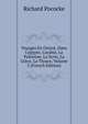 Voyages En Orient, Dans L'egypte, L'arabie, La Palestine, La Syrie, La Gr?ce, La Thrace, Volume 2 (French Edition), Richard Pococke 