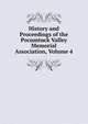 History and Proceedings of the Pocumtuck Valley Memorial Association, Volume 4, 
