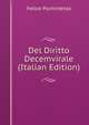 Del Diritto Decemvirale (Italian Edition), Felice Pochintesta 