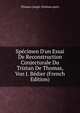 Sp?cimen D'un Essai De Reconstruction Conjecturale Du Tristan De Thomas, Von J. B?dier (French Edition), Thomas (Anglo-Norman poet) 