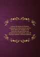 Lettres du baron de Pollnitz, contenant les observations qu'il a faites dans ses voyages, et le caract?re des personnes qui composent les principales cours de l'Europe Volume 2 (French Edition), 