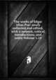 The works of Edgar Allan Poe: newly collected and edited, with a memoir, critical introductions, and notes Volume v.10, 