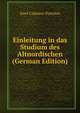 Einleitung in das Studium des Altnordischen (German Edition), Josef Calasanz Poestion 
