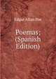 Poemas; (Spanish Edition), Edgar Allan Poe 