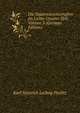 Die Staatswissenschaften Im Lichte Unserer Zeit, Volume 3 (German Edition), Karl Heinrich Ludwig Poelitz 