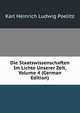 Die Staatswissenschaften Im Lichte Unserer Zeit, Volume 4 (German Edition), Karl Heinrich Ludwig Poelitz 