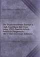 Die Staatensysteme Europa's Und Amerika's Seit Dem Jahre 1783, Geschichtlich-Politisch Dargestellt: 1814-1825 (German Edition), Karl Heinrich Ludwig Politz 