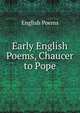 Early English Poems, Chaucer to Pope, English Poems 