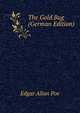 The Gold Bug (German Edition), Edgar Allan Poe 