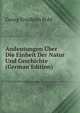 Andeutungen Uber Die Einheit Der Natur Und Geschichte (German Edition), Georg Friedrich Pohl 