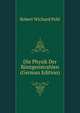 Die Physik Der Rontgenstrahlen (German Edition), Robert Wichard Pohl 