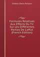 Formules Relatives Aux Effects Du Tir Sur Les Diff?rentes Parties De L'affut (French Edition), Simeon-Denis Poisson 