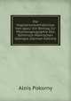 Die Vegetationsverhaltnisse Von Iglau: Ein Beitrag Zur Pflanzengeographie Des Bohmisch-Mahrischen Gebirges (German Edition), Alois Pokorny 